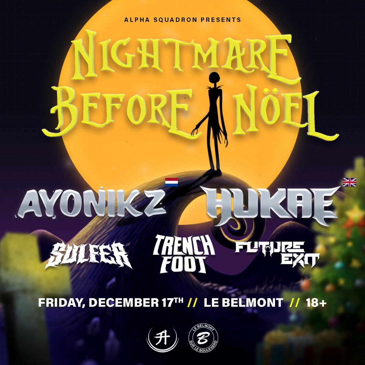 AlphaSquadron_'s tweet photo. Next up! Don’t miss #NighmareBeforeNoel 🎅🏼🎄💀 ft. North America’s debut of legend @hukae_, captain #nofufu @DJAyonikz + support from @sulferdubstep, @trenchfootdubs & @futureexitCAN Dec 17th @ Le Belmont, Montreal ⚡️
Tickets 👉 https://t.co/tvxPpOgtXS https://t.co/uzQ49rxKub