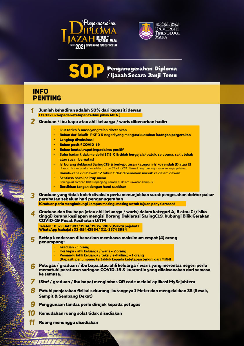 uitmofficial's tweet photo. SOP dan Info Penting berkaitan Penganugerahan Diploma/ Ijazah Secara Janji Temu #UiTM

#UiTMdihatiku
#KitaJagaKita
#UiTMprihatin
#MenyerlahkanPotensiMembentukMasaHadapan https://t.co/iQzGhohYVe