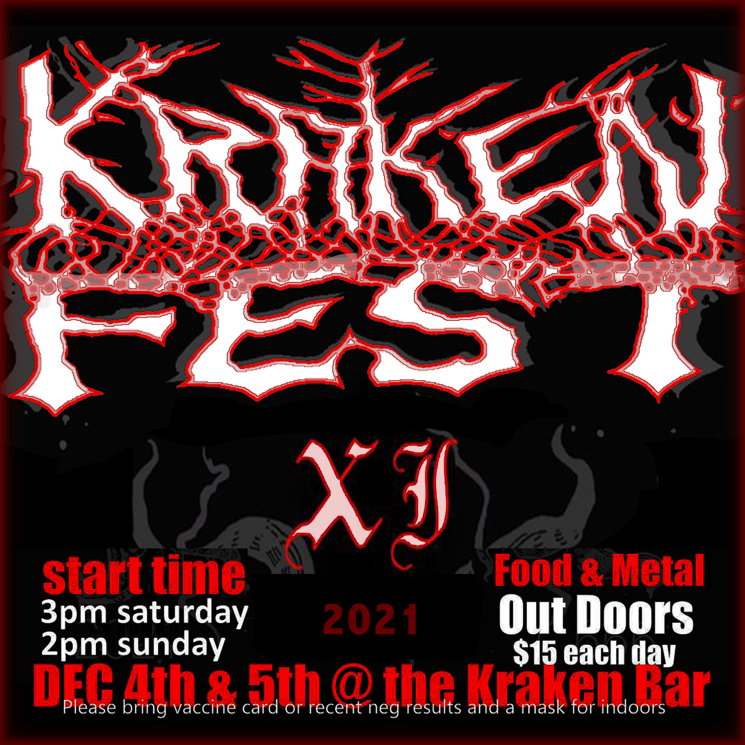 2021 KRAKENFEST XI rocks out this weekend! The Kraken opens Saturday, December 4th at 2pm &amp; Sunday the 5th at 1pm with music starting shortly afterwards. $15 each day going directly to the bands. Music outdoors. Food. 

facebook.com/events/3109257…

See you there!