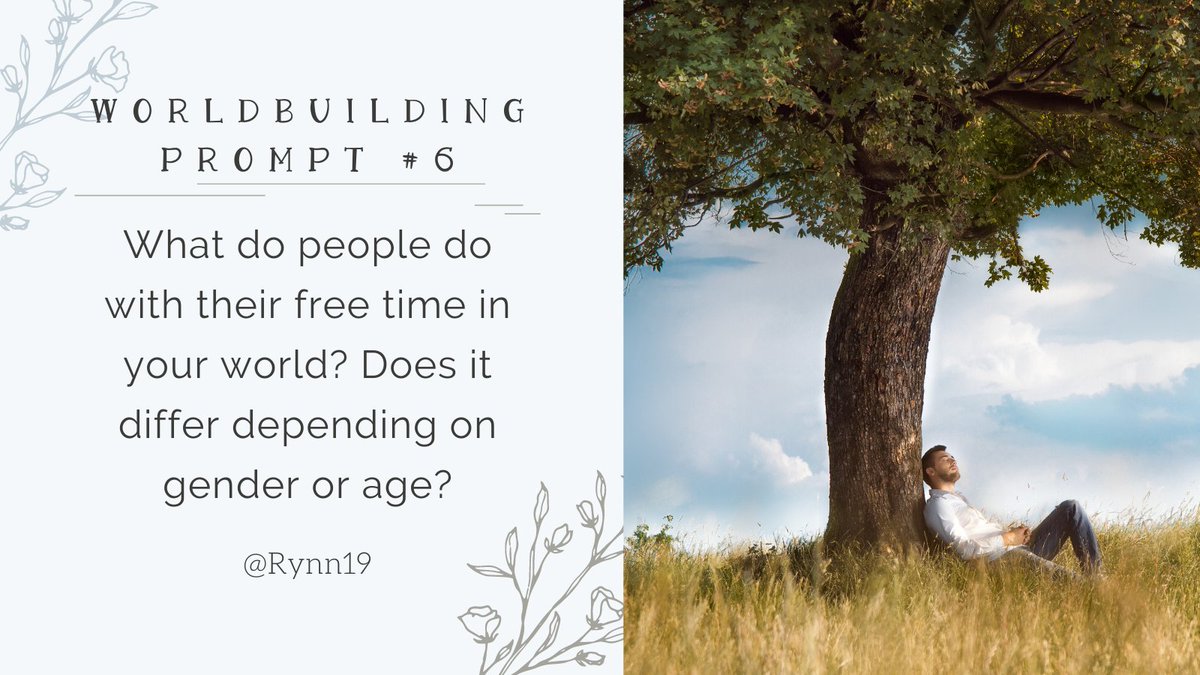 Rynn19's tweet photo. For today's #worldbuildingprompt we look at the way people in our setting spend their free time. How different is this when comparing different genders, age groups, social status, etc?

#worldbuilding #WritingCommunity #prompt #WorldEmber #WorldAnvil @WorldAnvil https://t.co/0Hv40uDBP4