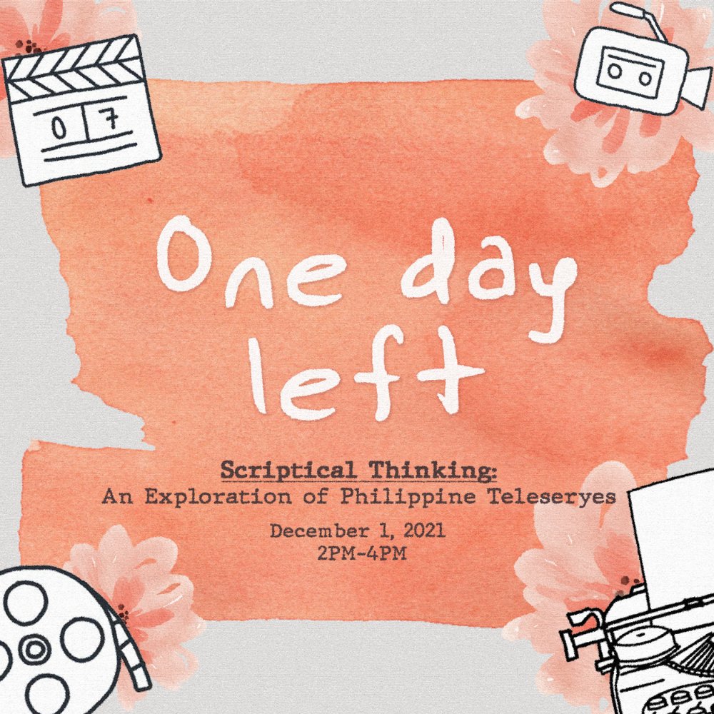 MaKathaUST's tweet photo. ๐๏ธ ONE DAY TO GO ๐๏ธ
Join us in exploring the influence of Philippine teleseryes through Scriptical Thinking! ๐บ We hope to see you on our online forum tom @ 2PM - 4PM. ๐ธ
๐ฃ Don't miss it out! Click the link below to register:
https://t.co/bijlGvbtti
#ScripticalThinking ๐ง https://t.co/oaEs3cmv4T