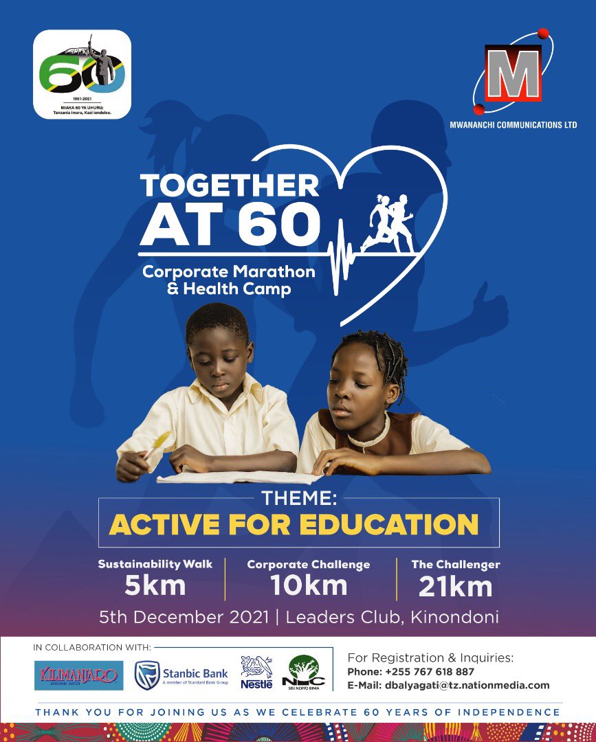 TheCitizenTz's tweet photo. Celebrate Education and Health by taking part in the Together at 60 Corporate Marathon on Dec 5, at Leadersclub, in Kinondoni.
Join the run to support Tanzania's education sector
For registration and enquiries Call 0767 618 887
@nic_tanzania @StanbicBankTZ
#ActiveForEducation https://t.co/MfP0LeEf65