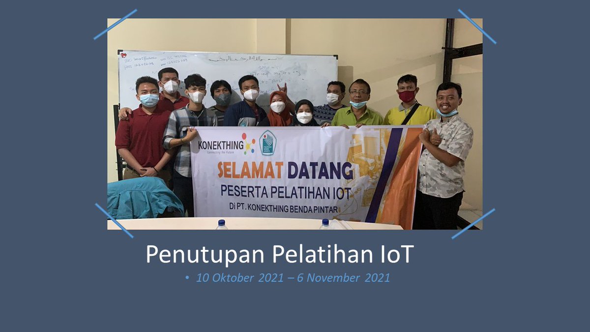 KonekthingID's tweet photo. Alhamdulillah pada tanggal 7 Nov 21 kami sudah selesai melaksanakan pelatihan iot dosen pnj dengan lancar dan penuh semangat.
Terima kasih kepada semua bapak/ibu dosen pnj yg ikut berpartisipasi serta panitia yg terlibat. Semoga ilmu yg kita bagikan menjadikan manfaat buat semua https://t.co/aIsc3aRVh4