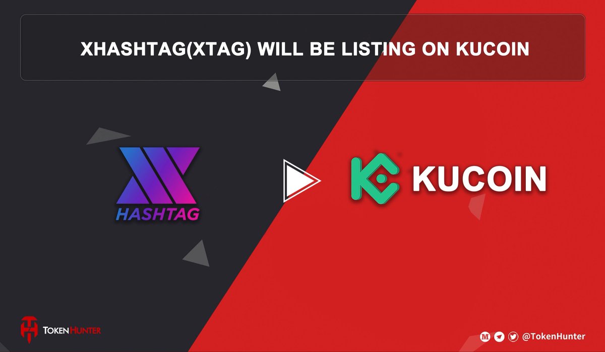 _TokenHunter's tweet photo. 📣🔥@xhashtagio $XTAG will be listing on @kucoincom under XTAG/USDT trading pair!

🔹Trading: 9:00 on November 30, 2021 (UTC)
🔹Withdrawal: 13:00 on December 1, 2021 (UTC)

👉🏻Read More: https://t.co/LBDfmBx8Ek https://t.co/4Yznn43z3E