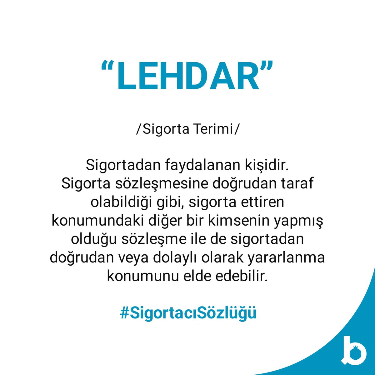 berekettekaful's tweet photo. #SigortacıSözlüğü’müzde bu ay Lehdar terimi var!
Lehdar, kısaca sigortadan faydalanan kişi anlamına geliyor.
#BereketTekafül #SigortadanÖte https://t.co/Gyejw0idk5