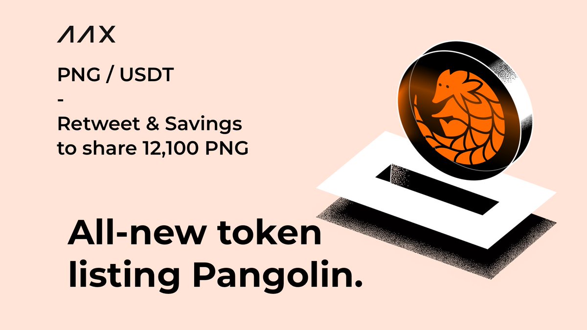 AAXExchange's tweet image. #AAX will list #PNG with 12,100 PNG rewards! Trading starts at 9:00 am (UTC) on Dec 2.

To win 1,100 PNG:
⏳: 9 AM Dec 1 - Dec 8 *UTC

✔️Follow us and @pangolindex
✔️Retweet with #AAXListsPNG and @ 3 friends
✔️Fill in the form inside the announcement page: bit.ly/3D7SRV1