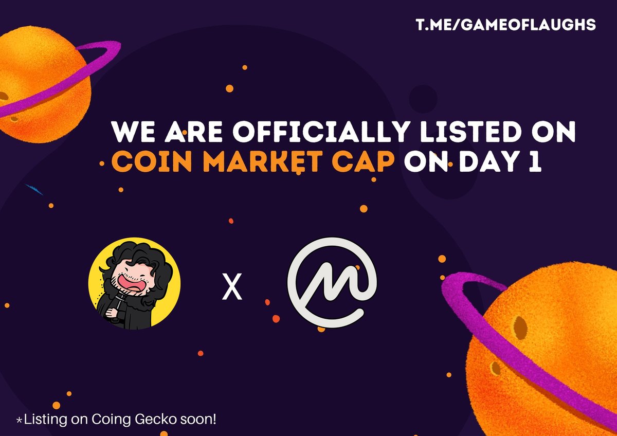 GameOfLaughs's tweet photo. ANNOUNCEMENT: $GOL is now listed on Coin Market Cap @CoinMarketCap on Day 1! 

CMC: https://t.co/XuxHmehHA2

#GameOfLaughs has a working product and #GameOfThrones actors are promoting it. And we will soon be listed on Coin Gecko as well https://t.co/4I5bBSsehi