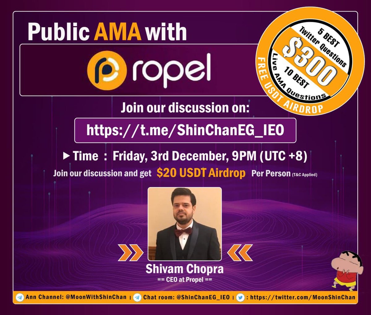 Announcing an official Public AMA with <a href="/propelxyz/">PropelXYZ</a>
giving out Total of $300 USDT Rewards on Friday, 3rd December 

Join us at TG:  bit.ly/331kctd
Timer: bit.ly/3x4SGIN

Like, RT, Tag 3 people &amp; ask your questions, 5 Best Questions will be selected by Team
