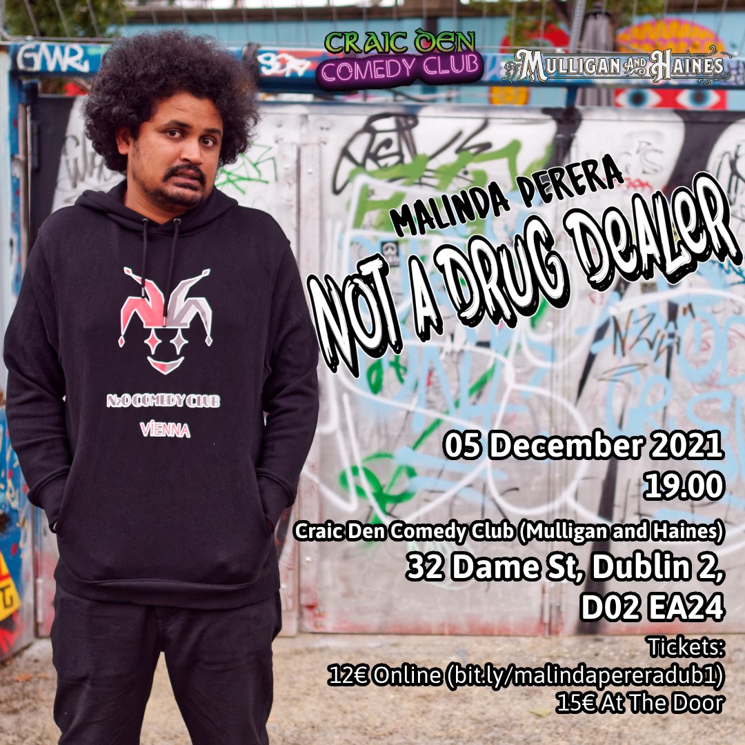 MalindaPerera_'s tweet photo. #Dublin, I’m performing my solo show “Not A Drug Dealer” for the first time in #Ireland this Sunday (05.12) at the Craic Den Comedy Club at @MullandHaines
Get your tickets now!
https://t.co/DiSAKp3baW
#europeancomedy #irishcomedy #standupcomedy https://t.co/HzFvfYO1Ja