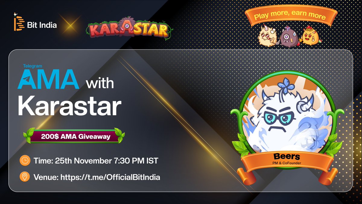 GACapitalVC's tweet photo. 🔥AMA with KaraStar- 30th Nov🔥

⏰30th Nov - 1.30 PM UTC / 7:30 P.M IST

👉AMA Reward: $200 Giveaway.

👉Ask your questions by replying this tweet 

👉Like, retweet &amp; tag 3 Friends Follow us @BitIndiaYT
 &amp; @karastargamefi
 
👉Join Venue: https://t.co/LeDrna4sK6
#AMA https://t.co/JKvATxPuMf