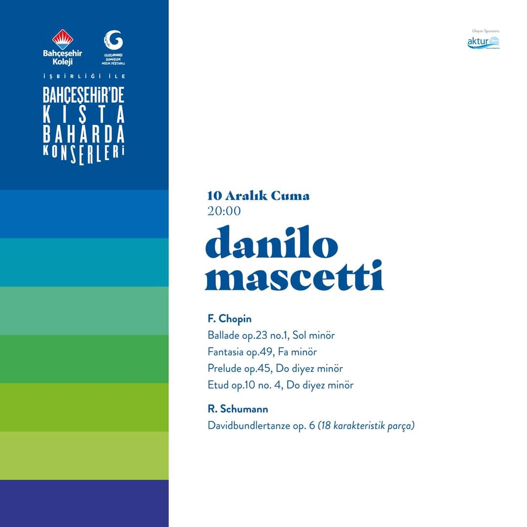Aralık ayıyla beraber yaşadığımız yıla Danilo Mascetti Piyano Konseriyle veda ediyoruz. 🎶🍂
 
🗓 10 Aralık Cuma - 20:00
🌟 Danilo Mascetti / Piyano Konseri
📍Bahçeşehir Koleji Bodrum Kampüsü

Bilet satış >> biletix.com/mekan/6S/TURKI…

#BahçeşehirdeKıştaBaharda #GümüşlükteMüzikVar