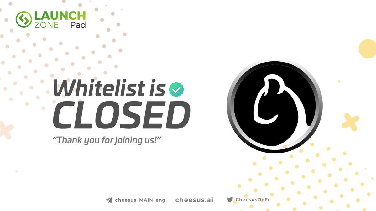 launchzoneann's tweet photo. 🥳 WHITELIST REGISTRATION IS CLOSED!! ⚡️

📣 Dear Launchzonians, we would like to thank you guys for your amazing support in recent days. Cheesus Whitelist Registration has been closed with amazing results. 

📌The Whitelist Result will be announced soon, everyone! https://t.co/BTozquK0di