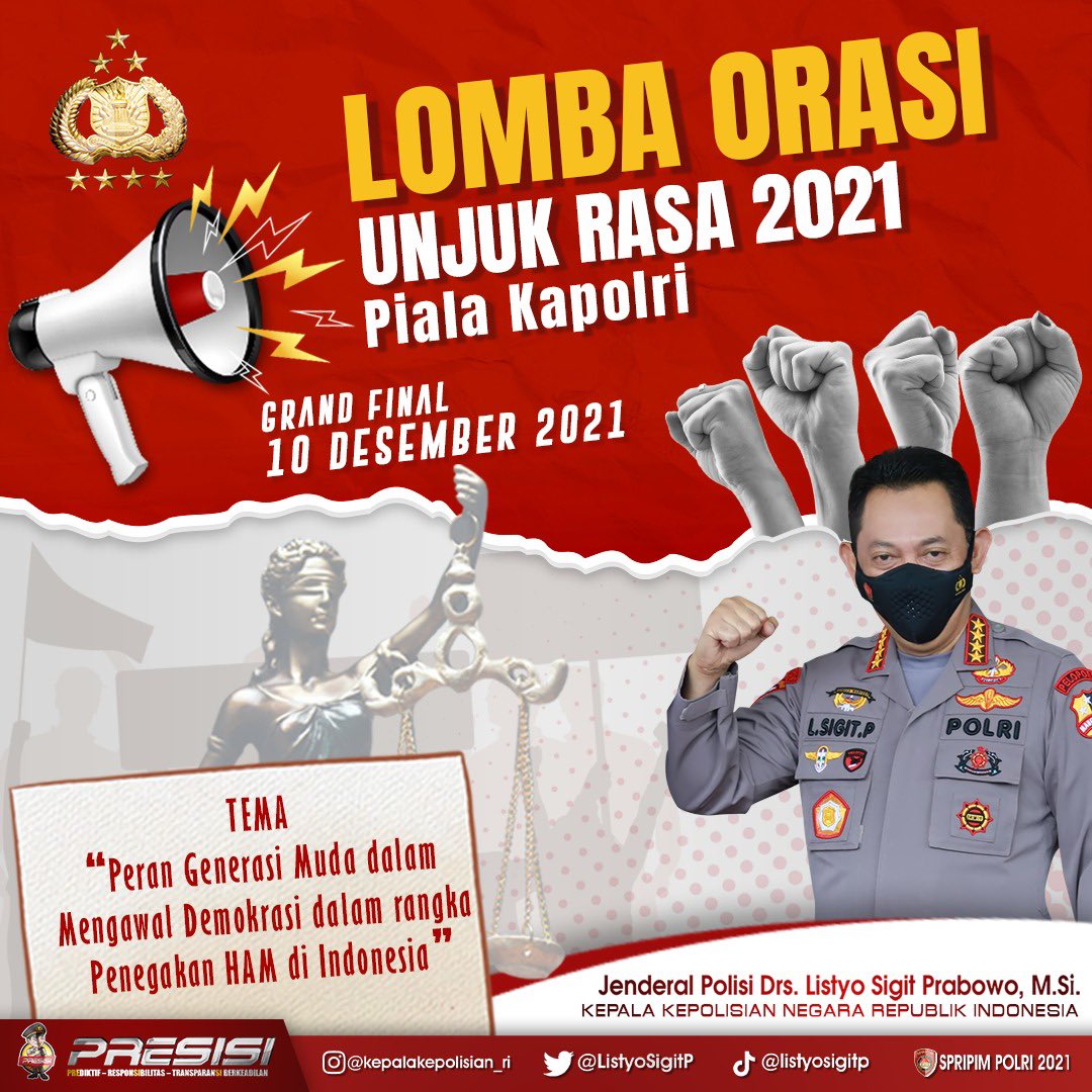 ListyoSigitP's tweet photo. Pada tanggal 10 Desember 2021 mendatang yang bertepatan dengan Hari Hak Asasi Manusia (HAM) Internasional, Polri akan menggelar lomba orasi unjuk rasa Piala Kapolri 2021 dengan mengusung tema, "Peran Generasi Muda dalam Mengawal Demokrasi dalam rangka Penegakan HAM di Indonesia". https://t.co/b1sHtRygD3