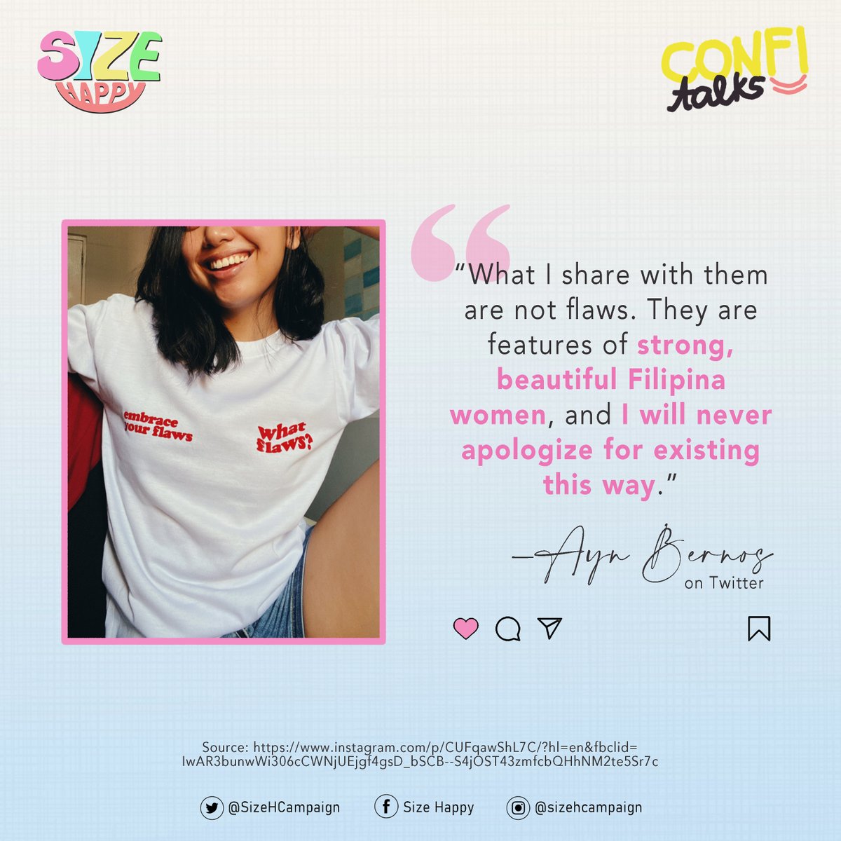 SizeHCampaign's tweet photo. Be inspired to Ayn Bernos as she emphasized that flaws are not flaws. They are differences and uniqueness that makes you beyond beautiful.

Do not apologize for being you. Just like Ms. Ayn, let your positivity radiate throughout the universe! ♥️ https://t.co/tDa821flB2