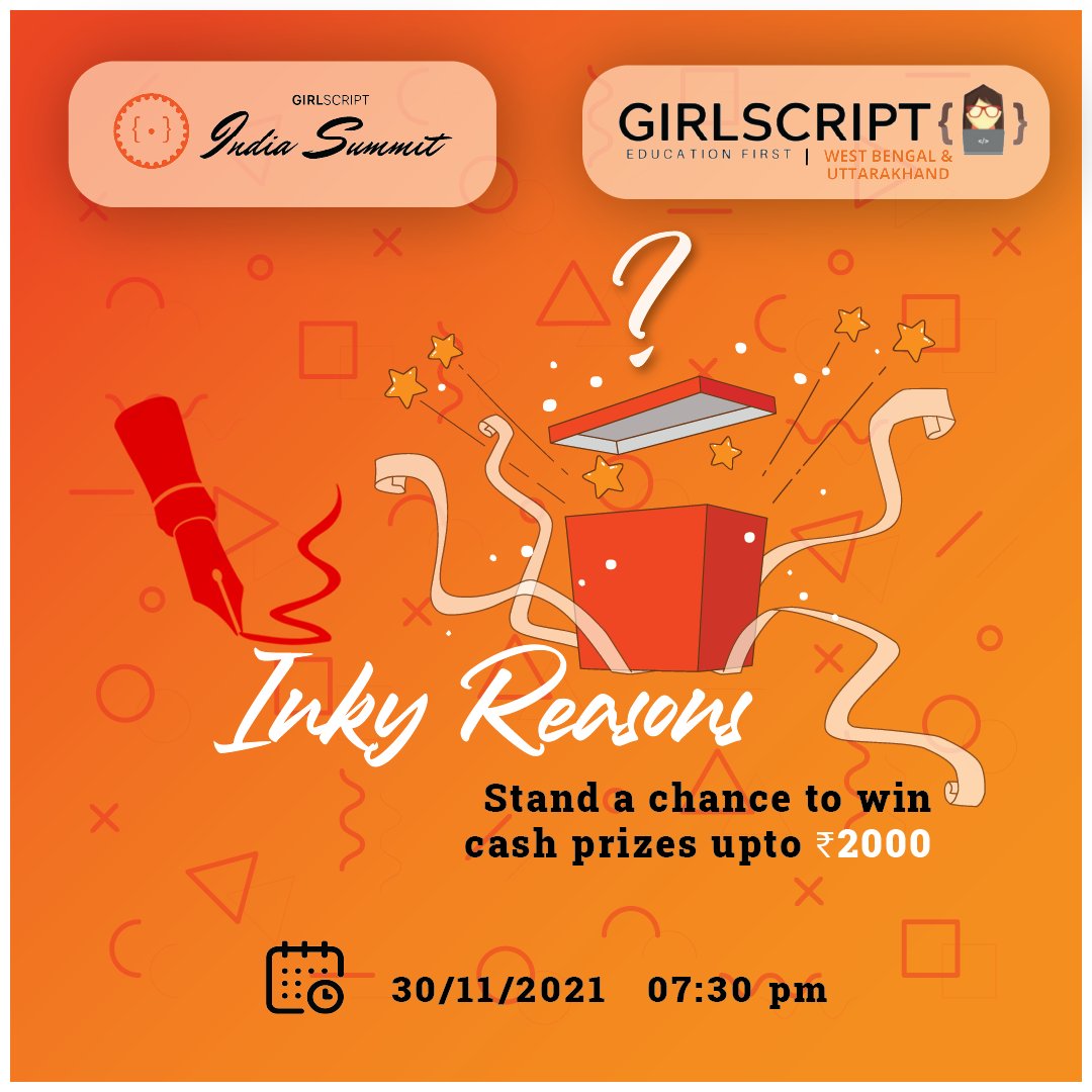 GirlScriptDurg1's tweet photo. There will be a surprise event "Inky Reasons"(30th November 2021,7.30 P.M.),an amazing opportunity to get yourself some hard-earned prize money up to Rs.2000 and show everyone what you are made of!!!
#gssummit2021 #gsindia #girlscriptfoundation #girlscript   #ACM #IEMACM https://t.co/qZtQ8UyZUq