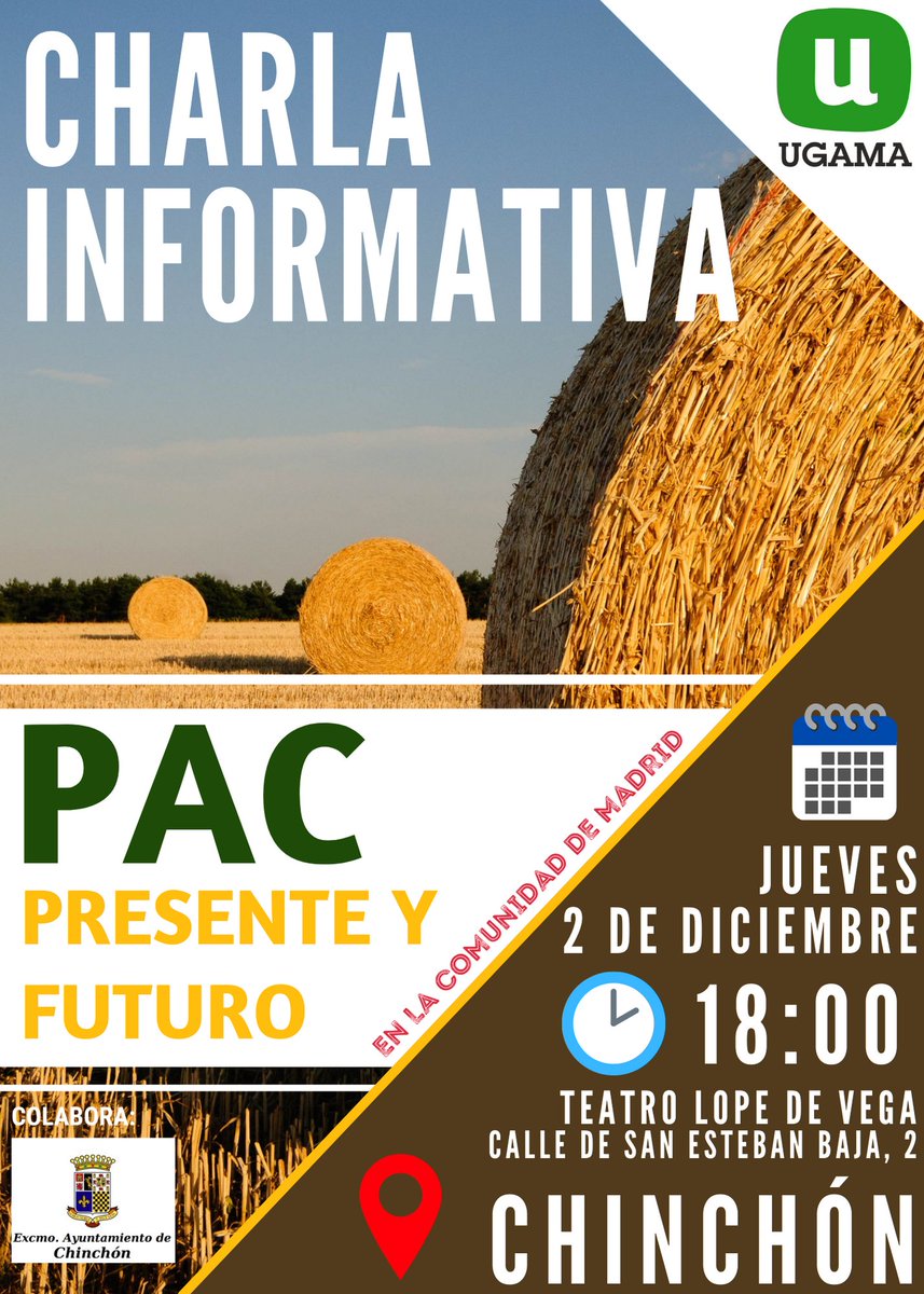 ChinchonAyto's tweet photo. @UGAMA_ ofrecerá una charla informativa sobre la PAC 'Presente y futuro' en la Comunidad de Madrid. 🌾

📆  Jueves, 2 diciembre
📌 Teatro Lope de Vega #Chinchon 
⌚ 18:00 horas https://t.co/9Ulehubsar