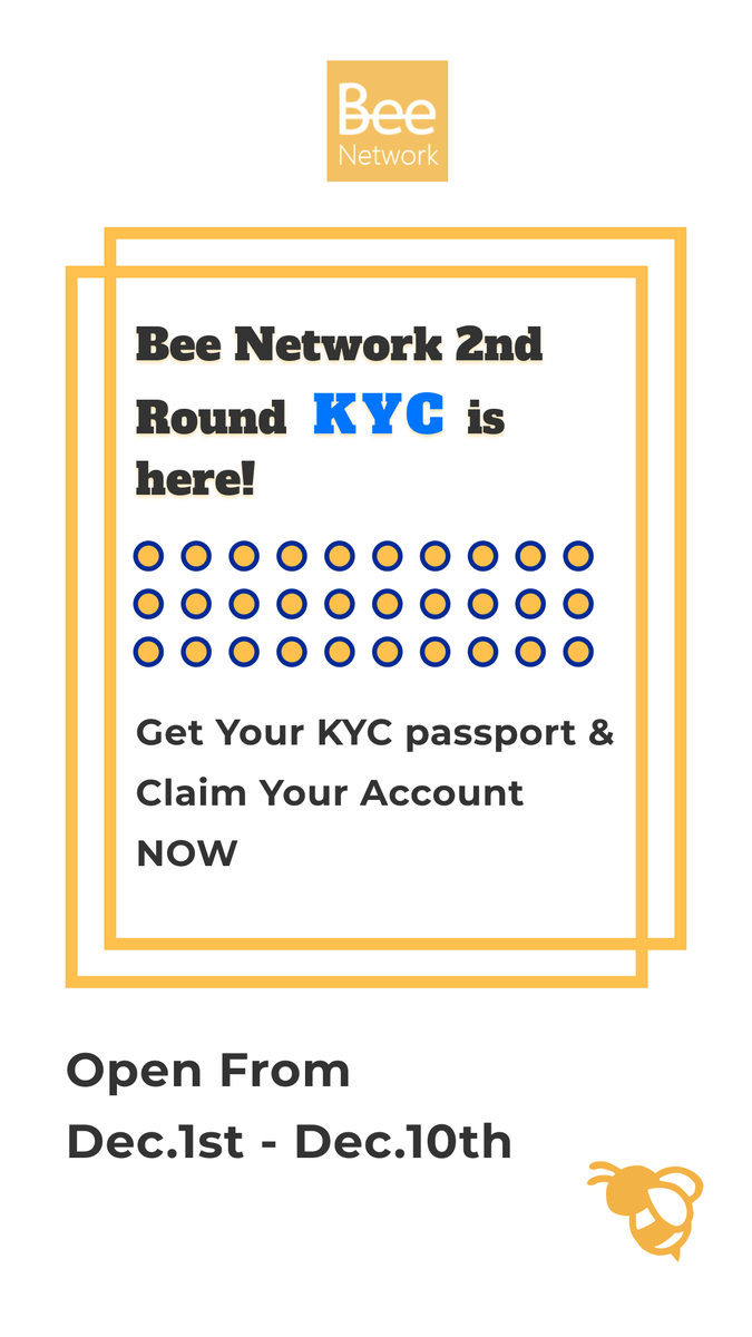 Beenetworkintl's tweet image. 👏👏👏BIG NEWS!
Bee Network KYC is just around the corner.
ARE YOU READY?
bee.com/en/newsDetail/…