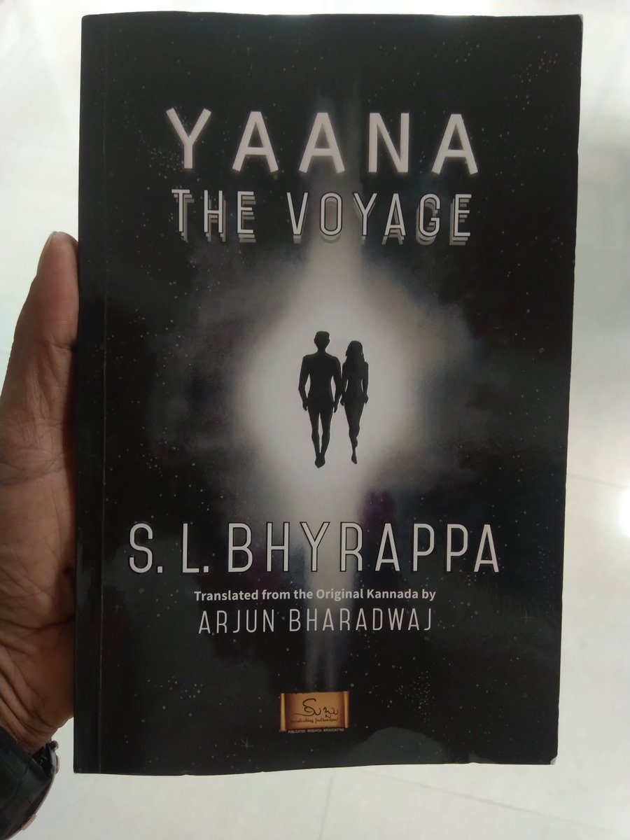 theBekku's tweet photo. FYI English #translation of SL Bhyrappa's 2014 Kannada novel, ಯಾನ is now available from @subbubooks. It's an SFnal story of a family travelling in a generation ship to Proxima Centauri, and the philosophical, scientific challenges etc they face on said journey. #IndianSF https://t.co/FNRoF1j7zX