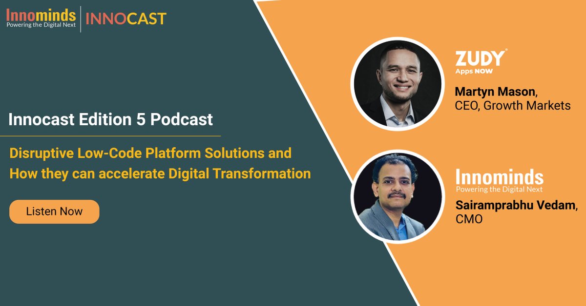 Innominds's tweet photo. In the latest edition of #Innocast series, listen to Martyn Mason, CEO, Growth Markets at @ZudySoftware and Sairam Vedam, CMO, @Innominds as they share their perspectives on the Low-Code/No-Code platform solutions.
Check out the #Podcast here: https://t.co/WQQk5NuU8Q https://t.co/6mWkxw53Tz