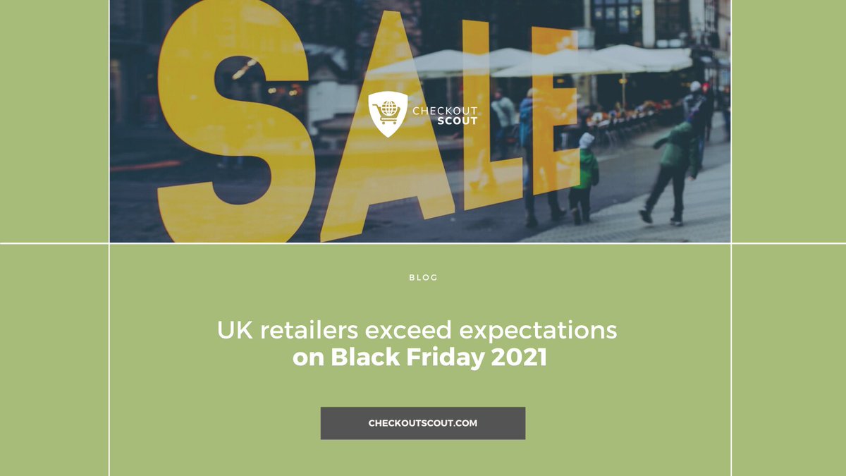 CheckoutScout's tweet image. UK #retailers exceeded expectations #BlackFriday2021 in spite of the challenges, question is, how many #ecommerce businesses played it smart to retain new customers? checkoutscout.com/news-and-insig… #retail #blackfridaycheckin #UK