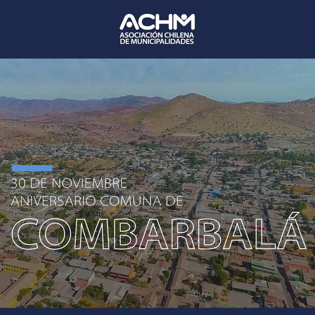 ACHMChile's tweet photo. 🎂La AChM saluda a la Municipalidad de @Municombarbala, a su Alcalde Pedro Castillo, y a su Concejo Municipal, al celebrar hoy un nuevo aniversario comunal. La AChM saluda también a sus funcionarios municipales y a l@s habitantes de #Combarbalá #MunicipalidadesdeChile🇨🇱 https://t.co/zXbSDGPTbe