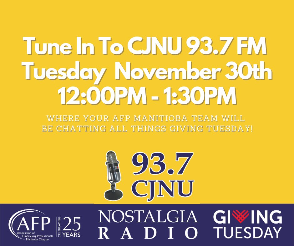 AFPManitoba's tweet photo. Remember to tune in to CJNU 93.7FM - Nostalgia Radio today from 12:00PM - 1:30PM, where your AFP Manitoba team will be live on air talking all things Giving Tuesday! #AFPManitoba25 #AFP #AFP Manitoba #GivingTuesday #AFPManitoba25 #AFPMB 

Listen online at: https://t.co/SJq3L9xHw2 https://t.co/h0aH0tSBAP