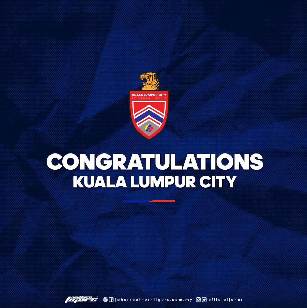 OfficialJohor's tweet photo. CONGRATULATIONS KUALA LUMPUR CITY FC

Hidup Johor Demi Johor
#HarimauSelatan
#SouthernTigers
#PermataSelatan
#JewelOfTheSouth
#JDTuntukSemua
#JDTforAll https://t.co/OMSVYcZarc