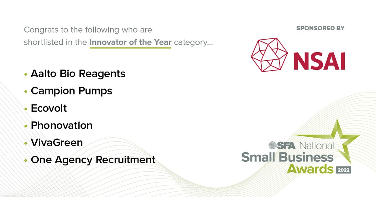 Innovator of the Year Finalists #SFAAwards2022⭐️sponsored by <a href="/NSAI_Standards/">NSAI</a> 

Congratulations <a href="/Aalto_Bio/">Aalto Bio Reagents</a> Campion Pumps <a href="/ecovoltireland/">ecovoltireland</a> <a href="/Phonovation/">Phonovation Ltd.</a> <a href="/VivaGreenGroup/">VivaGreen</a> <a href="/OneAgencyRe/">One Agency Recruitment</a>