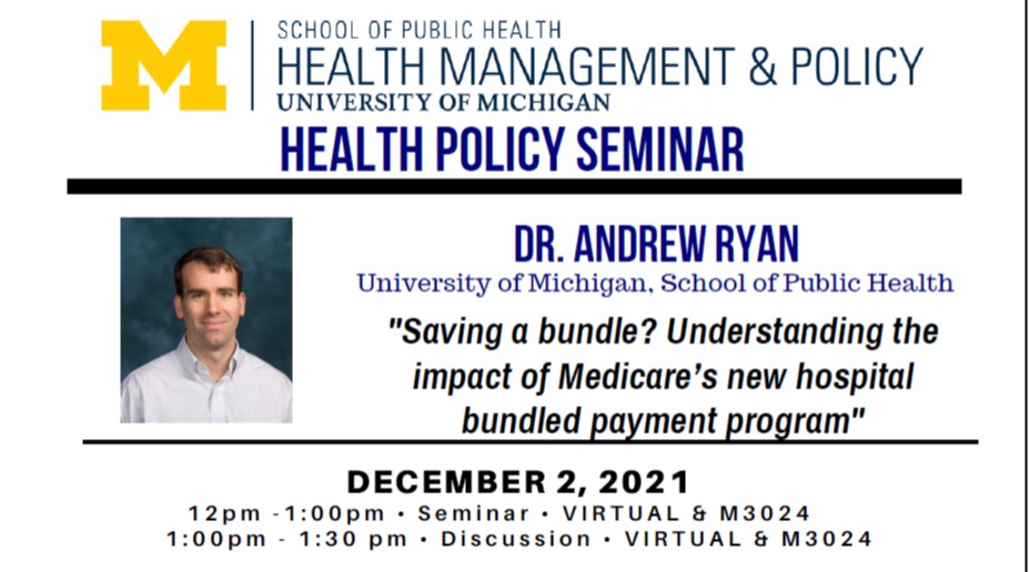 MichiganHMP (@michiganhmp) on Twitter photo Join us on December 2nd to hear from <a href="/Andy_Ryan_dydx/">Andrew Ryan</a> on Medicare's new hospital bundled payment program
Register to attend: umich.zoom.us/meeting/regist… Join us on December 2nd to hear from <a href="/Andy_Ryan_dydx/">Andrew Ryan</a> on Medicare's new hospital bundled payment program
Register to attend: umich.zoom.us/meeting/regist…
