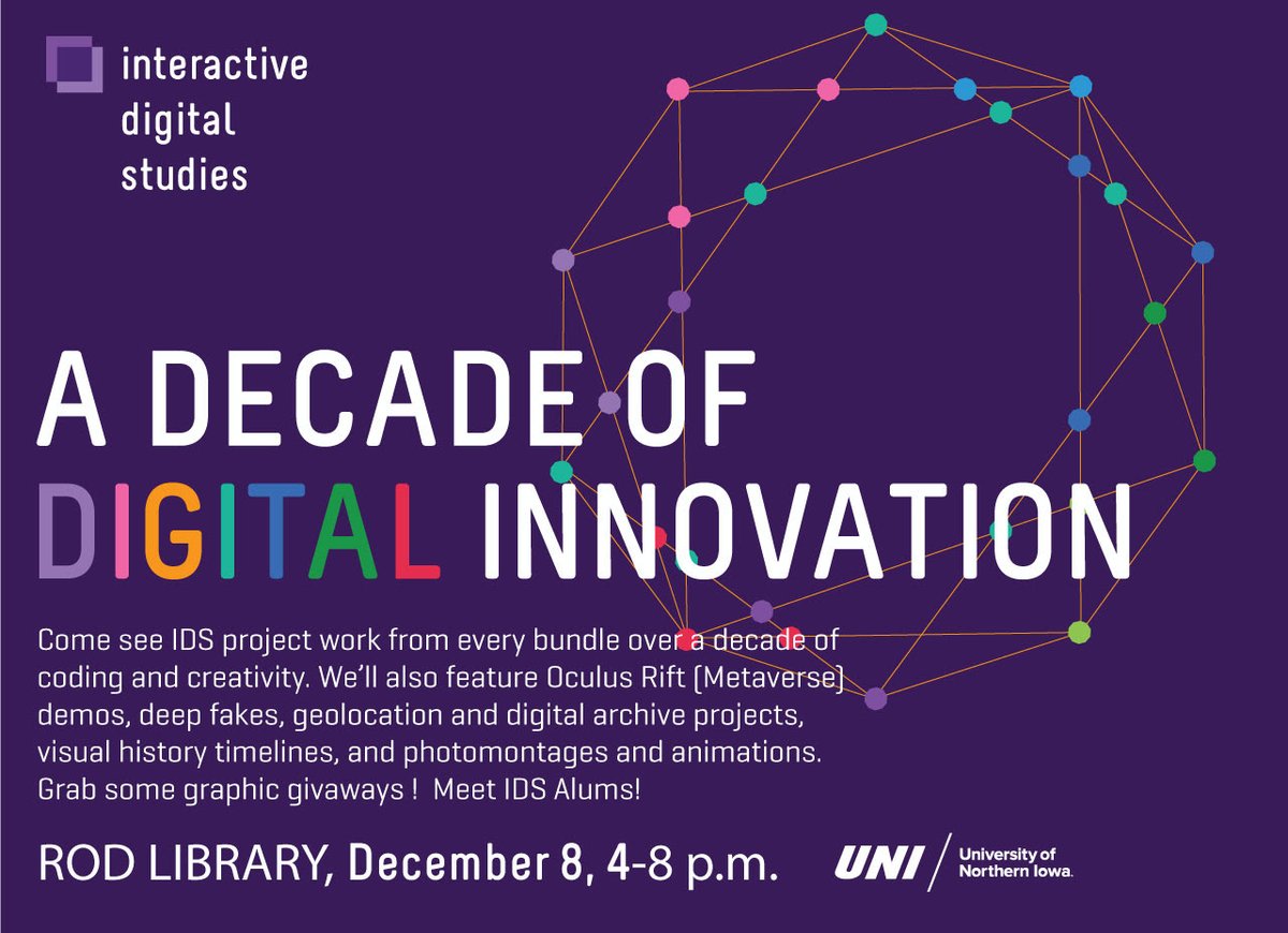 RodLibrary's tweet photo. Join @UNICommStudies to celebrate a Decade of Digital Innovation, December 8 from 4-8 p.m. @RodLibrary. IDS will be sharing exhibits featuring Oculus Rift demos, deep fakes, geolocation, digital archive, visual history timelines, photomontages, and animations. https://t.co/Vbv51U4CvG