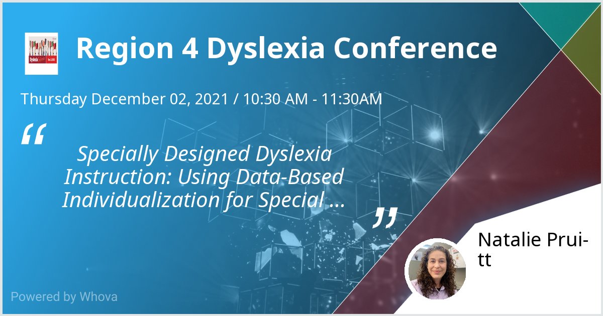 NNpruitt's tweet photo. I am speaking at Region 4 Dyslexia Conference. Please check out my talk if you're attending the event! #R4Dyslexia #R4DyslexiaConference - via #Whova event app https://t.co/qMiLfrQVfV