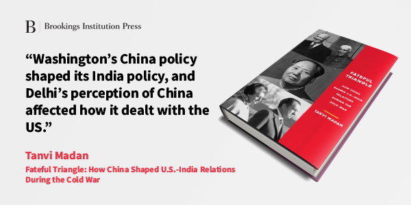 BrookingsChina's tweet photo. US-India, US-China, and India-China relations arenโt on separate tracks โ theyโre intertwined. @tanvi_madanโs new book #FatefulTriangle explains the implications: https://t.co/LEhNFPbQnp https://t.co/bzssLA2H7L
