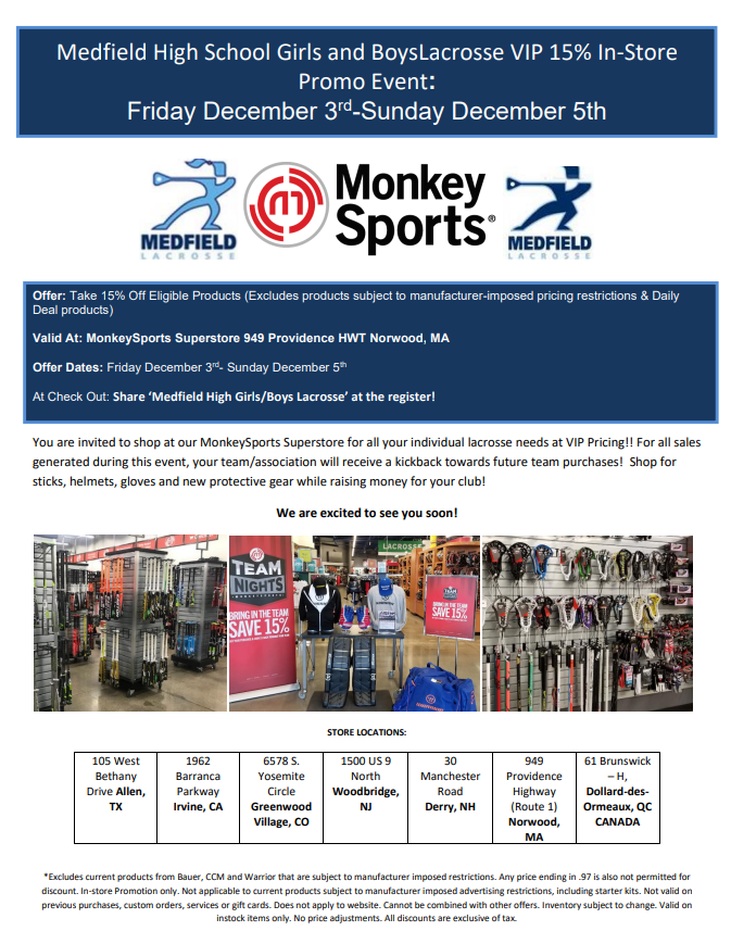 Support #MedLax and <a href="/MedGlax/">Medfield Girls Lax</a> AND get a discount at Monkey Sports on Rte 1 in Norwood. Shop between 12/3-12/5 and mention us at checkout to get 15% off!
