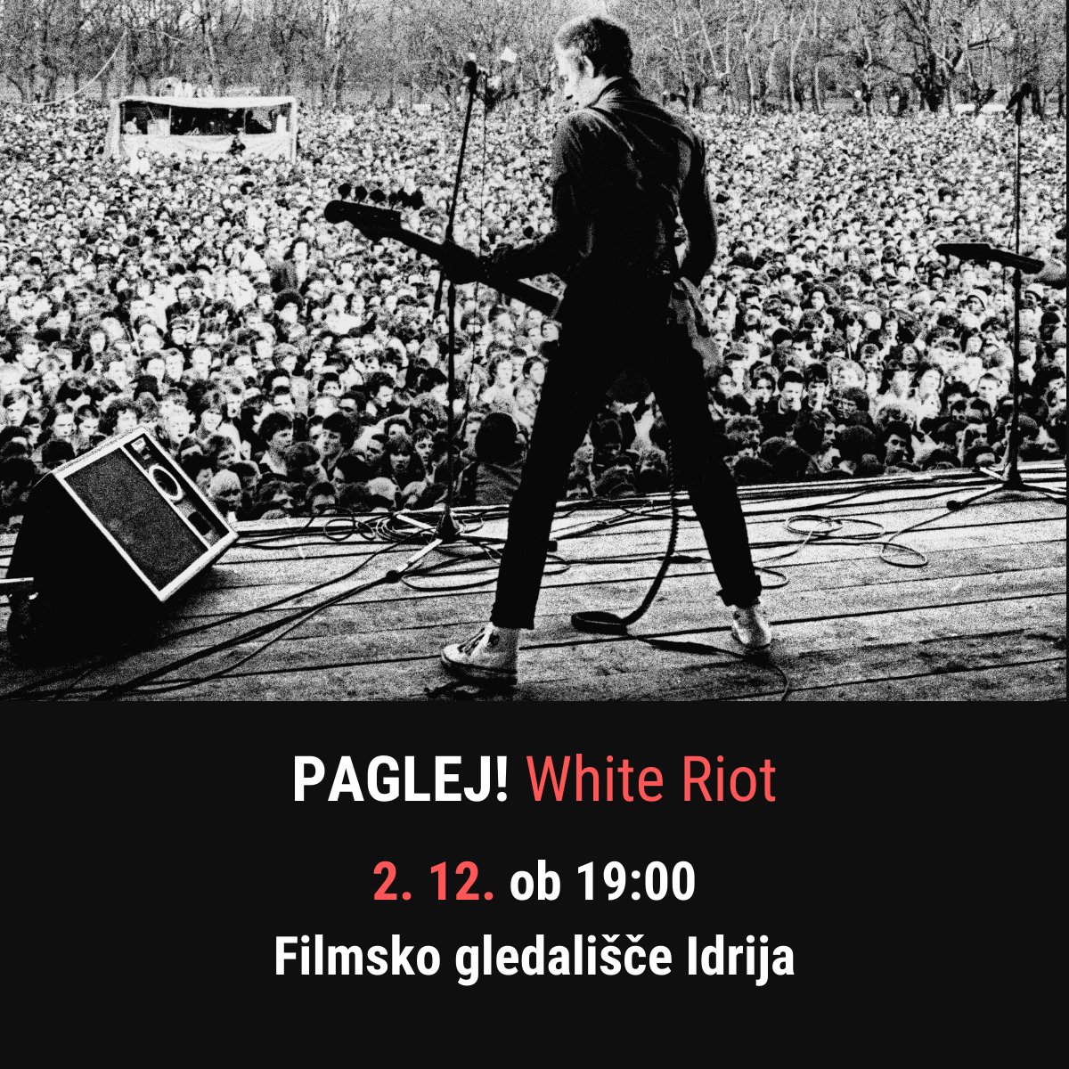 📌 Ta četrtek, 2. 12., ob 19:00 vabljeni v Filmsko gledališče Idrija na zadnjo projekcijo iz cikla filmov o glasbi PAGLEJ! v 2021 ▶️ 𝗪𝗛𝗜𝗧𝗘 𝗥𝗜𝗢𝗧 
🔎 Dokumentarni film o glasbenih aktivistih, ki so se lotili boja proti rasizmu.