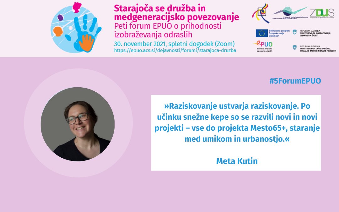 AndragoskiSLO's tweet photo. #5forumEPUO: Starajoča se družba in medgeneracijsko povezovanje 

Raziskovalno učenje: projekt Mesto 65+, staranje med umikom in urbanostjo, arh. Meta Kutin, doktorska študentka, Društvo arhitektov Ljubljana in #SUTŽO

#EPUO2021 #EAAL #ACS2021 #ZDUS 

@ZvezaDUS @mddszRS @MIZS_RS https://t.co/Y307a34UZM
