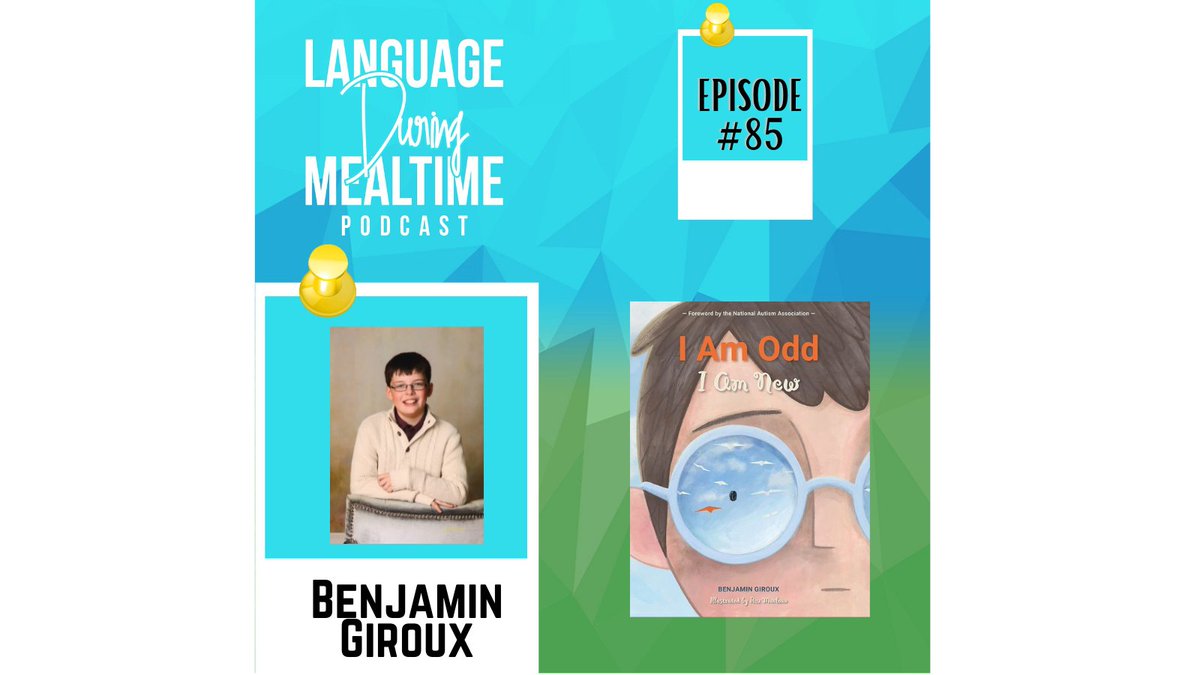 Language During Mealtime (@gravitybread) on Twitter photo Episode #85: Interview with Benjamin Giroux, Author of I Am Odd I Am New - go.shr.lc/31hp7rH via <a href="/GravityBread/">Language During Mealtime</a> <a href="/Schifferbooks/">Schiffer Publishing</a> @iamoddDAD <a href="/NationalAutism/">National Autism Association</a> #picturebook #bookblogger #autismawareness #Autism #antibullying #antibullyingawareness #teenauthor <a href="/podbeancom/">Podbean</a> Episode #85: Interview with Benjamin Giroux, Author of I Am Odd I Am New - go.shr.lc/31hp7rH via <a href="/GravityBread/">Language During Mealtime</a> <a href="/Schifferbooks/">Schiffer Publishing</a> @iamoddDAD <a href="/NationalAutism/">National Autism Association</a> #picturebook #bookblogger #autismawareness #Autism #antibullying #antibullyingawareness #teenauthor <a href="/podbeancom/">Podbean</a>