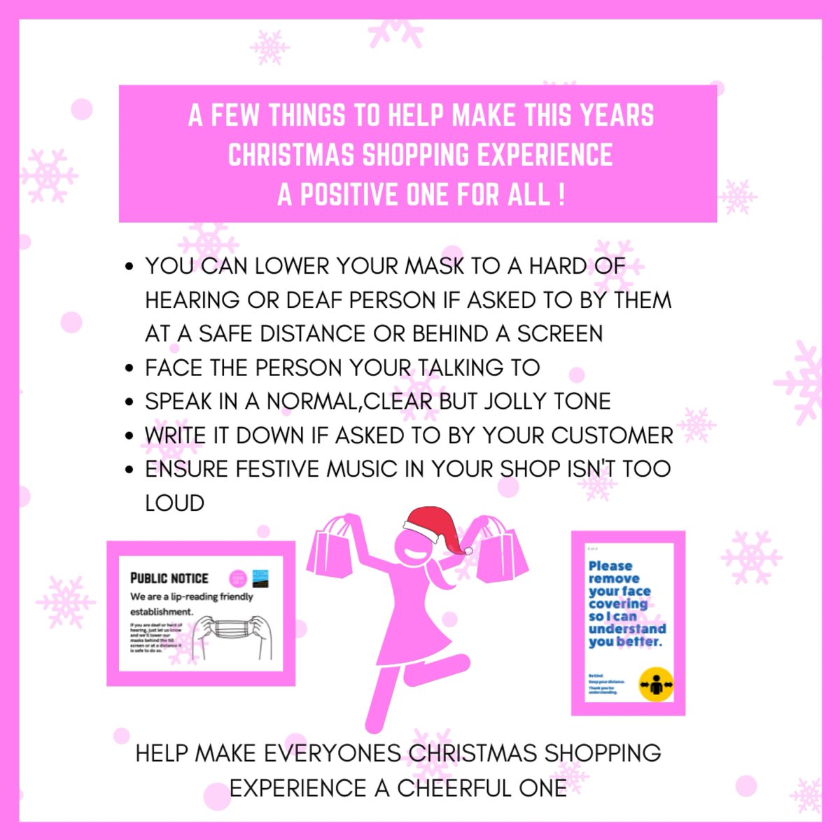 Starting today people are to wear masks in shops and on public transport unless exempt. 

Help spread some cheerful reminders of how we can make this Christmas shopping month full of kindness ! 

#Deafawareness #HoH #beinclusive #hearingloss #lipreading #Clarityincommunication