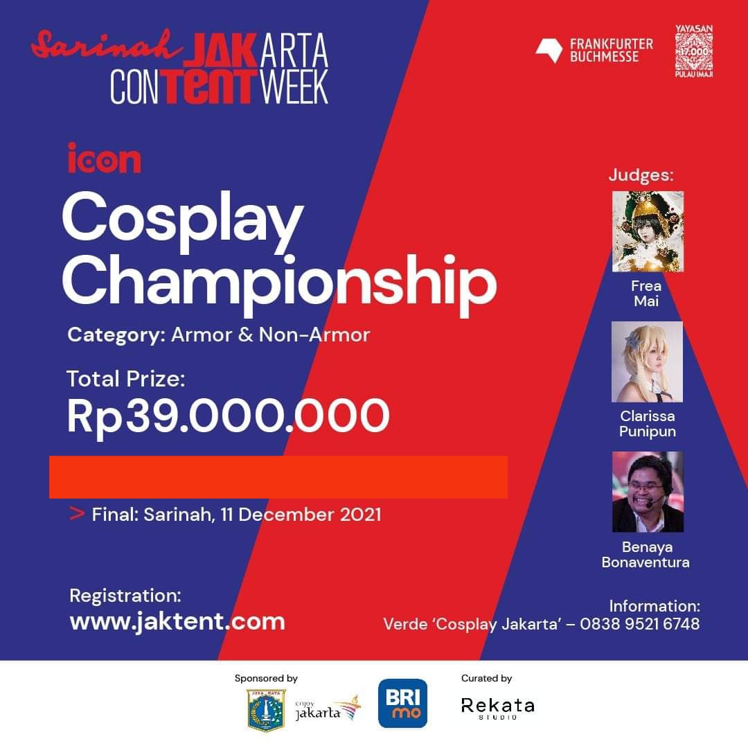 BERITA BAIK...!!!
Pendaftaran ICON COSPLAY CHAMPIONSHIP diperpanjang sampai Tanggal 2 December 2021

Ayo Buruan Daftarkan Cosplay Kamu dan Menangkan Hadiah Uang Total Puluhan Juta Rupiah..

Pendaftaran peserta : jaktent.com/category/icon/