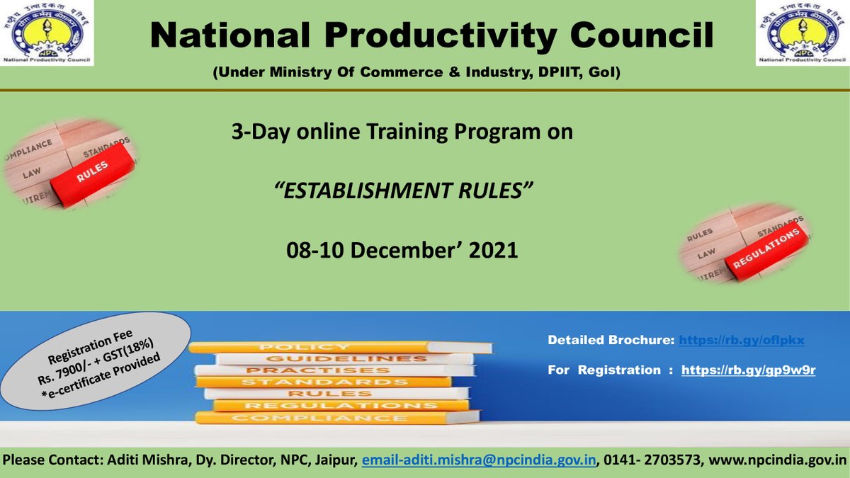 Online Training Programme on “Establishment Rules”
Register Now:-npcindia.gov.in/NPC/User/webin…
Contact:-9928226777, email:
aditi.mishra@npcindia.gov.in
Date:-08.12.2021 and 10.12.2021.
Fee:-Rs.9322/-
#Establishment #Rules #Online #Programme #Npcindia #Npc #Training #Productivity