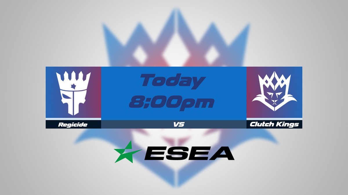 We're up against the guys over at <a href="/regicidegg_/">Regicide™</a> tonight for our CSGO ESEA match at 8PM 

As always good luck to everyone and we're ready for an exciting game tonight!

#ClutchKings
