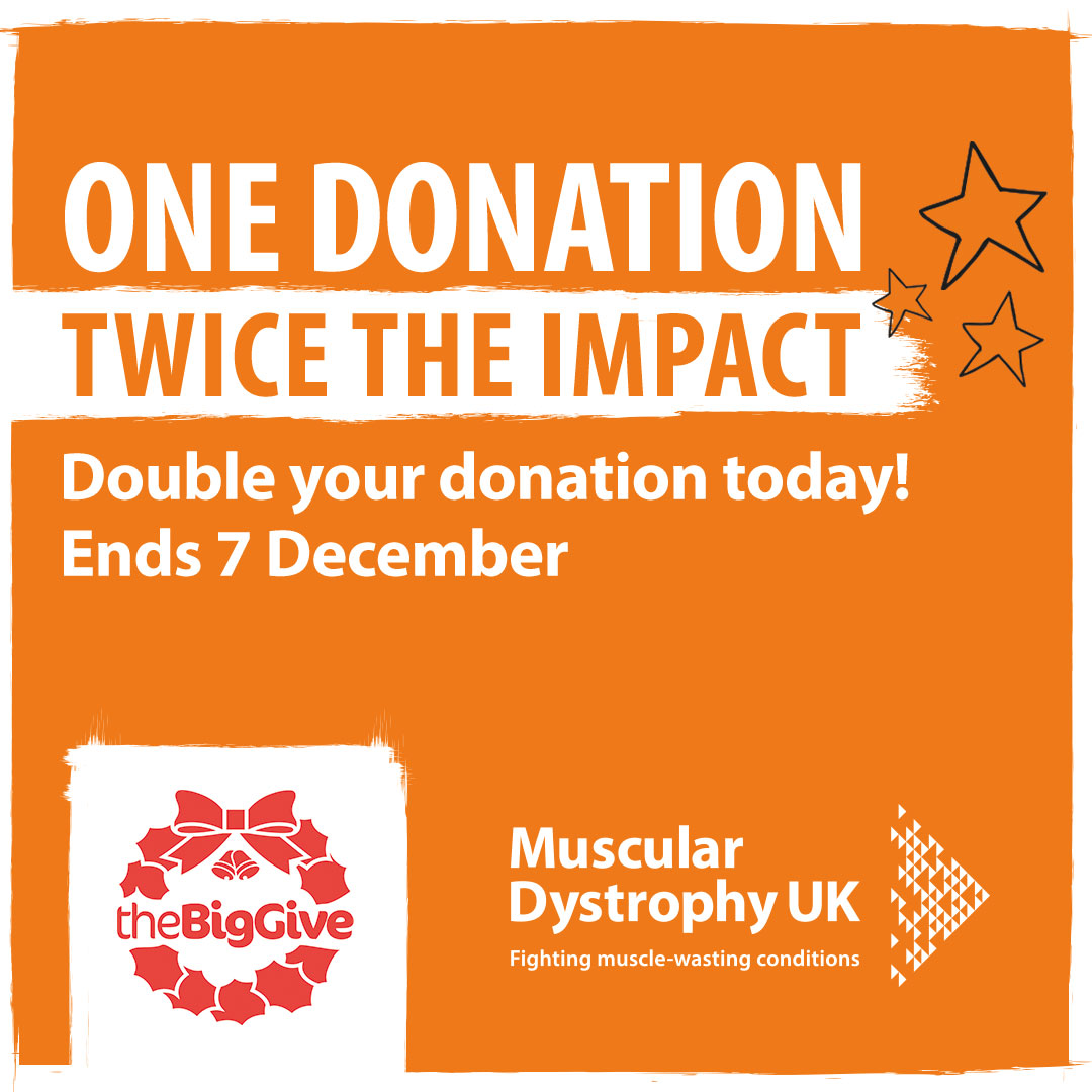 It’s The Big Give Week where any donations you pay in for MDUK through the Big Give will double! Head over to the Big Give from 12pm today to donate but don’t delay, you only have until 7 December.
Visit - bit.ly/3rl7vGg