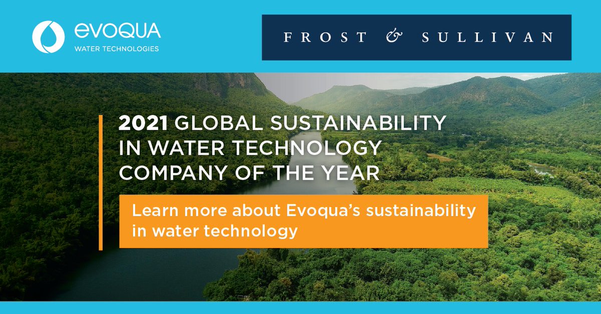 We are honored to be selected for the <a href="/Frost_Sullivan/">Frost & Sullivan</a> Global Company of the Year Award for #sustainability in the water technology market due to our next-generation technologies and pragmatic approach to sustainability. Learn more: evoqua.com/en/press-relea…