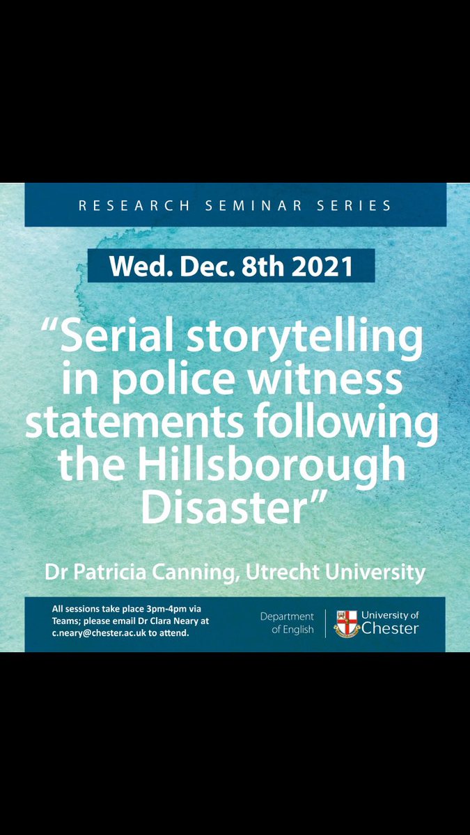 ClaraONeary's tweet photo. All are very welcome to Dr Patricia Canning’s @TriciaCanning talk on representations of the Hillsborough Disaster in police witness statements at the next #ChesterStylistics research seminar on Wed. 8th Dec. at 3pm. To attend email me or drop in here: https://t.co/FVosmWqjaC https://t.co/zYqzt8N5oV