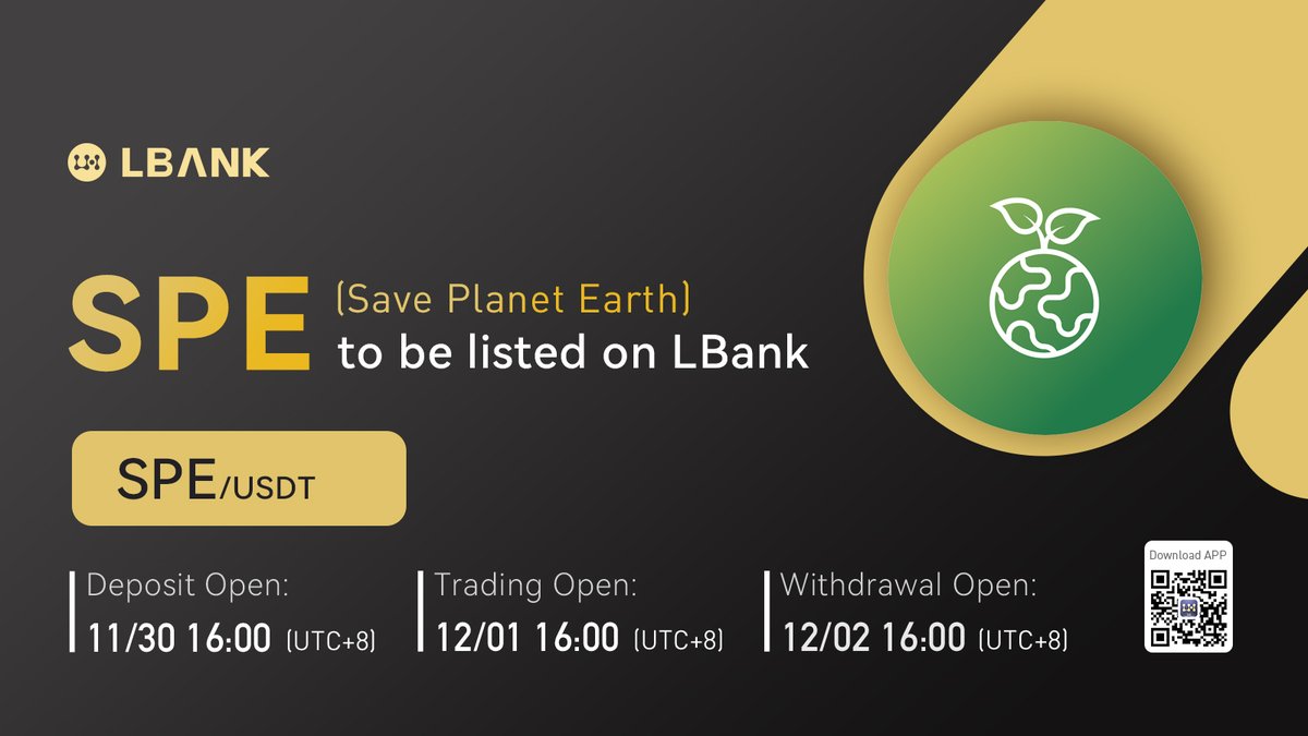 SPE_ETH's tweet photo. 🚀 New Listing 🚀

$SPE is listing on LBank on 1st Dec at 16:00(UTC+8) 

Deposits are now open

⏰ Trading open 1st Dec 16:00(UTC+8)

@LBank_Exchange Let’s Go 🌳

#CryptocurrencyNews #Crypto #ClimateAction  #CarbonCredits https://t.co/Ie2doHfPJn