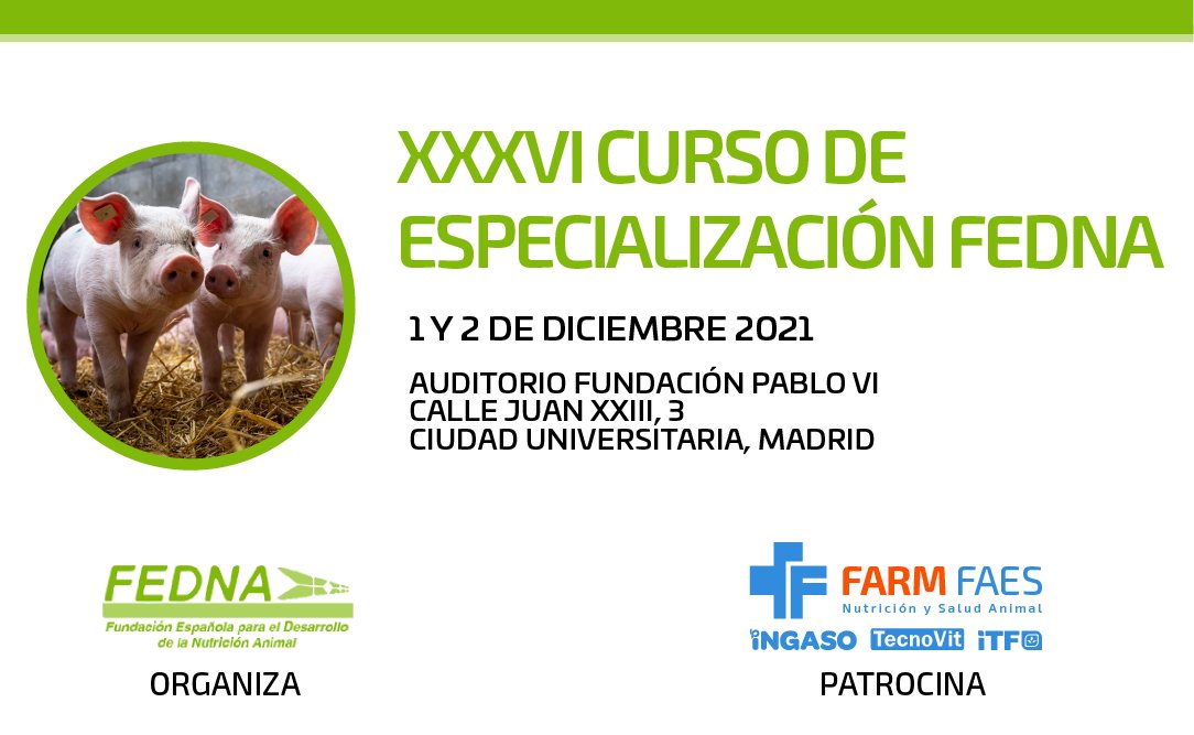 FARMFAES's tweet photo. 📅SAVE THE DATE! 
#FARMFAES patrocina el XXXVI Curso de Especialización #FEDNA. Del 1 al 2 de diciembre.
📍Auditorio Fundación Pablo VI. Calle Juan XXIII, 3. Ciudad Universitaria, Madrid.

#NutriciónAnimal #TECNOVIT #IngasoFarm https://t.co/cA7YPVq1E3