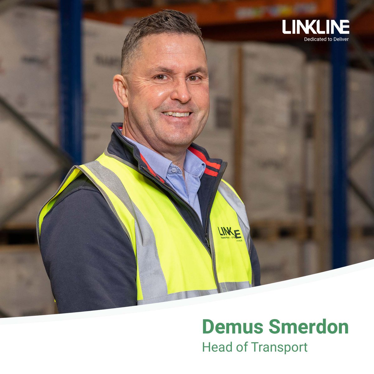 We are delighted to announce the appointment of Demus Smerdon our new Head of Transport.

He will be responsible for leading the transport and compliance department of Linkline, and the driver reporting lines will move to him. 

Welcome to the team Demus!