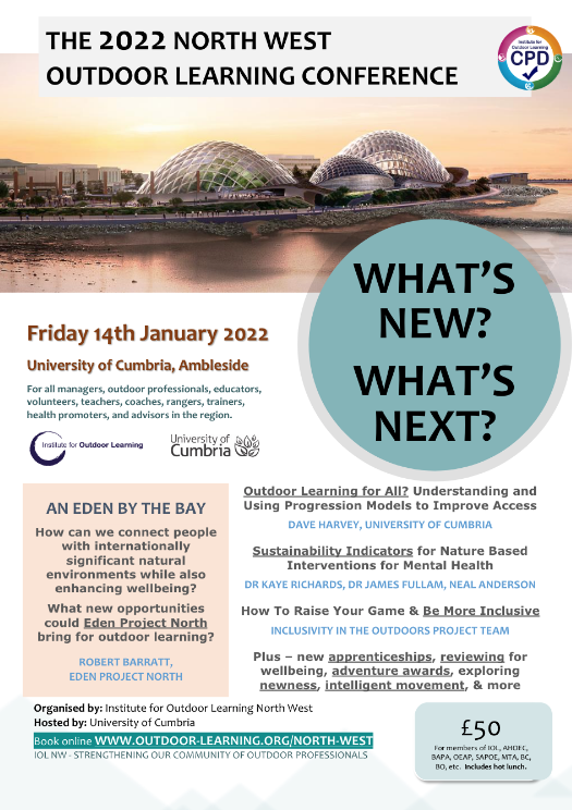 IOLOutdoorProfs's tweet photo. IOL North West Conference 2022 'What’s New? What’s Next?'
14 Jan 2022 at the Uni of Cumbria, Ambleside
The programme brochure: https://t.co/W3Z14XX86r
BOOK ONLINE https://t.co/WIsriaHTom
#outdoorlearning #outdoorlearningconference https://t.co/qOG1D90nIN