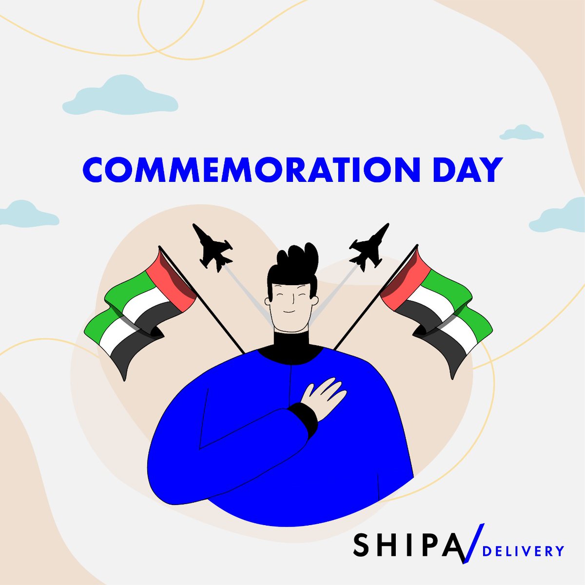 ShipaWorld's tweet photo. In honor of those who served and sacrificed their lives.
#shipaworld #ShipaDelivery #ShipaMall #shipaecommerce #commemorationDay #DeliveryPartner #LastMileDelivery #logistics #orderNow #orderfulfillment #UAE #careforyourcustomers https://t.co/OlOFUa2vCC