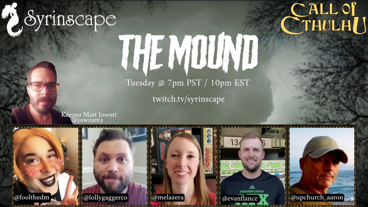 syrinscape's tweet photo. Join us tonight for the explosive finale of The Mound. Live on twitch @ 7pm PT/ 10pm ET https://t.co/kqc5UxGjlq

@jowzam3, @foolthedm, @lollygaggerco, @melazera, @evanflance and @upchurch_aaron are playing Call of Cthulhu by @Chaosium_Inc.

~Vicki

#callofcthulhu #rpg #ttrpg https://t.co/hGqPZUW8fZ