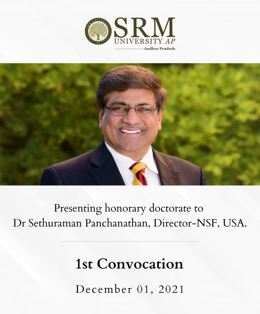 SRMUAP's tweet photo. SRMAP welcomes Dr Sethuraman Panchanathan, Director-NSF, USA, to be presented with honorary doctorate on its 1st Convocation.
#SRMAP #1stConvocation #SRMUAP #Doctorate #HonoraryDoctorate #Convocation #Convocation2021 #SRMIST https://t.co/maXn3dWqSa